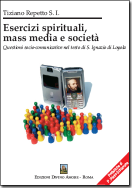 Il libro 'Esercizi spirituali mass media e società' di P. Tiziano Repetto S.I.