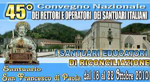 45° Convegno Nazionale dei Rettori ed Operatori dei Santuari d'Italia