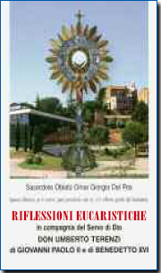 Pubblicazione 'Riflessioni Eucaristiche in compagnia del Servo di Dio Don Umberto Terenzi, di Giovanni Paolo II e di Benedetto XVI'